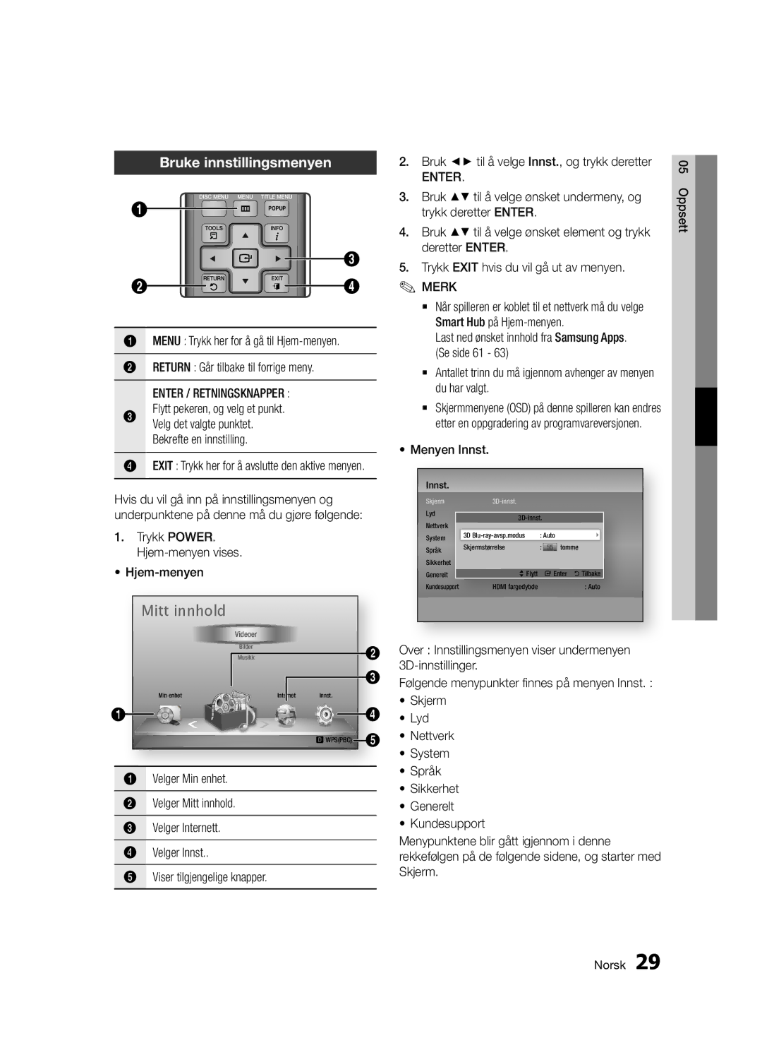 Samsung BD-D6500/XE manual Bruke innstillingsmenyen, Menyen Innst 