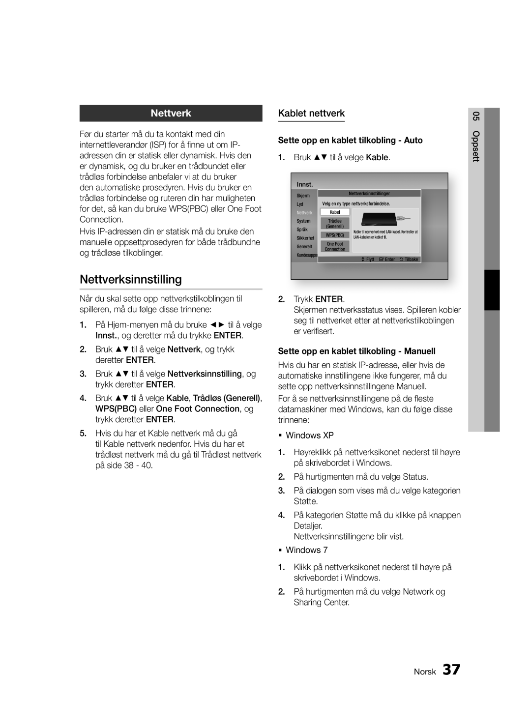 Samsung BD-D6500/XE manual Nettverksinnstilling, Kablet nettverk, Sette opp en kablet tilkobling Auto 