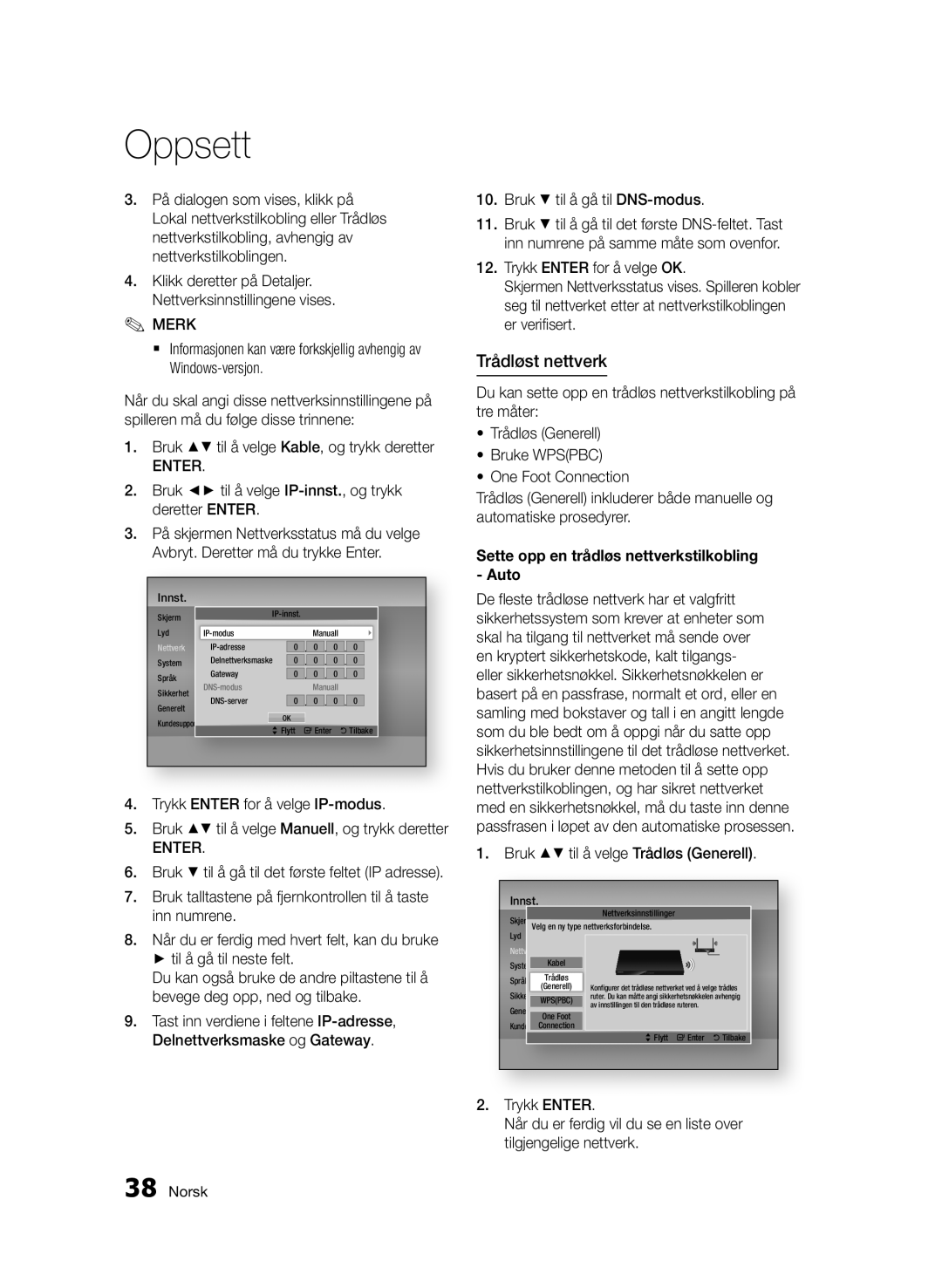 Samsung BD-D6500/XE manual Trådløst nettverk, Bruk til å velge Kable, og trykk deretter, Bruk til å gå til DNS-modus 