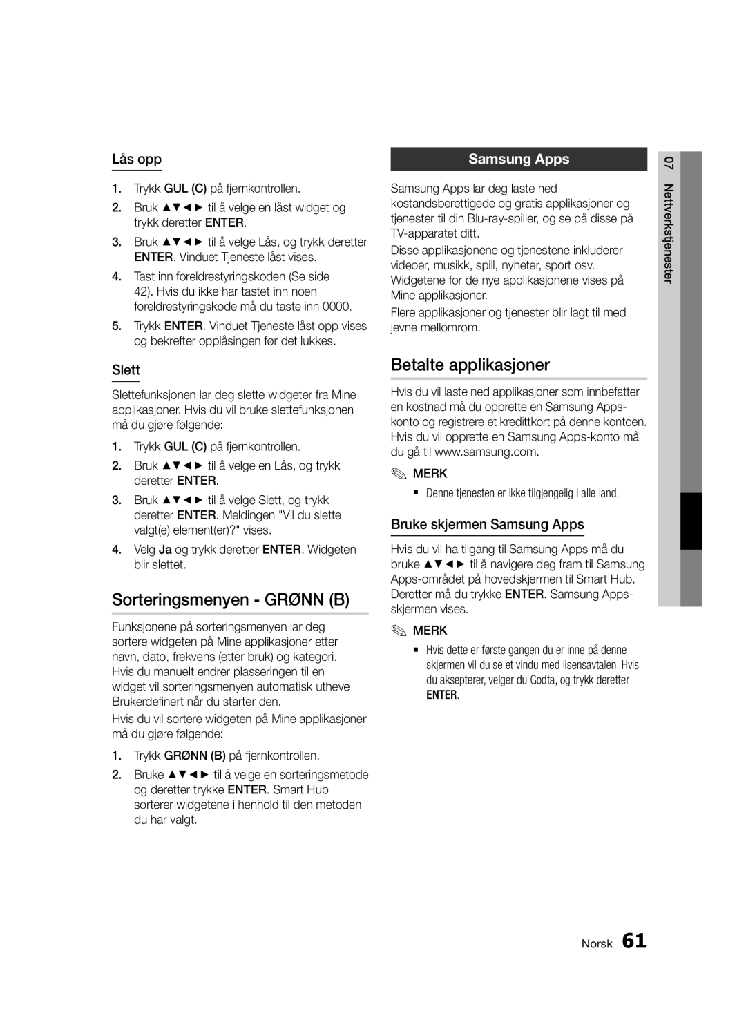 Samsung BD-D6500/XE manual Sorteringsmenyen Grønn B, Betalte applikasjoner, Lås opp, Slett, Bruke skjermen Samsung Apps 