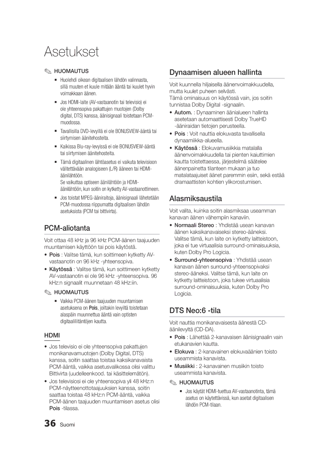 Samsung BD-D6500/XE manual PCM-aliotanta, Dynaamisen alueen hallinta, Alasmiksaustila, DTS Neo6 -tila 