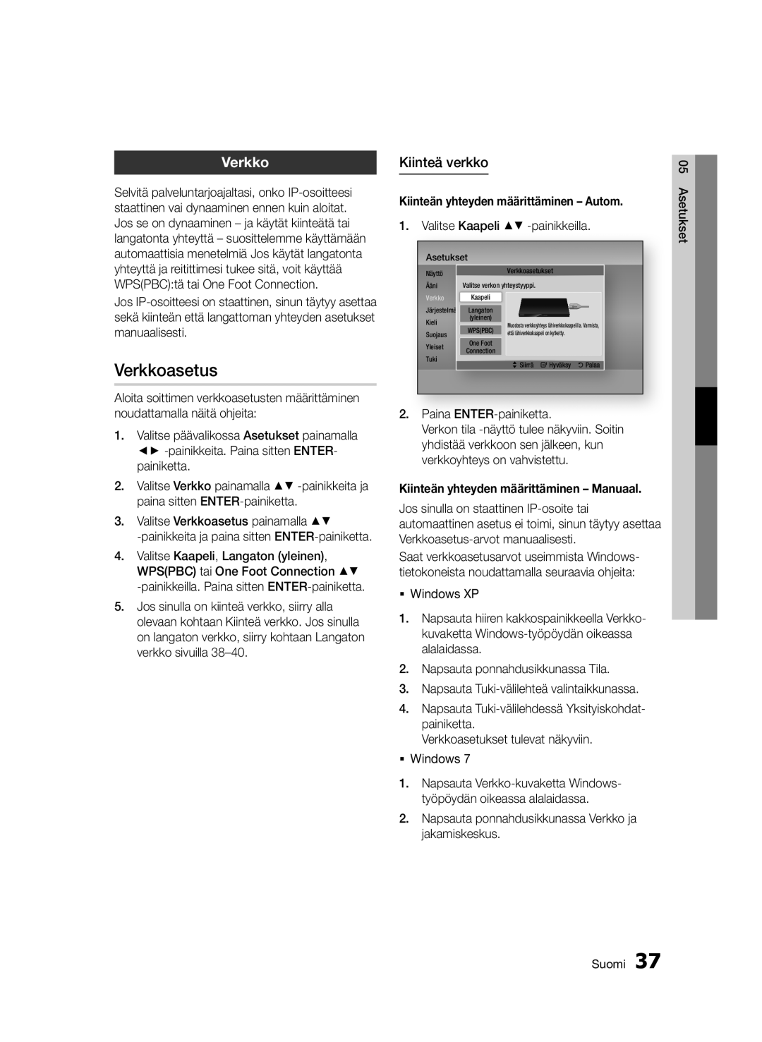 Samsung BD-D6500/XE manual Verkkoasetus, Kiinteä verkko, Kiinteän yhteyden määrittäminen Autom 