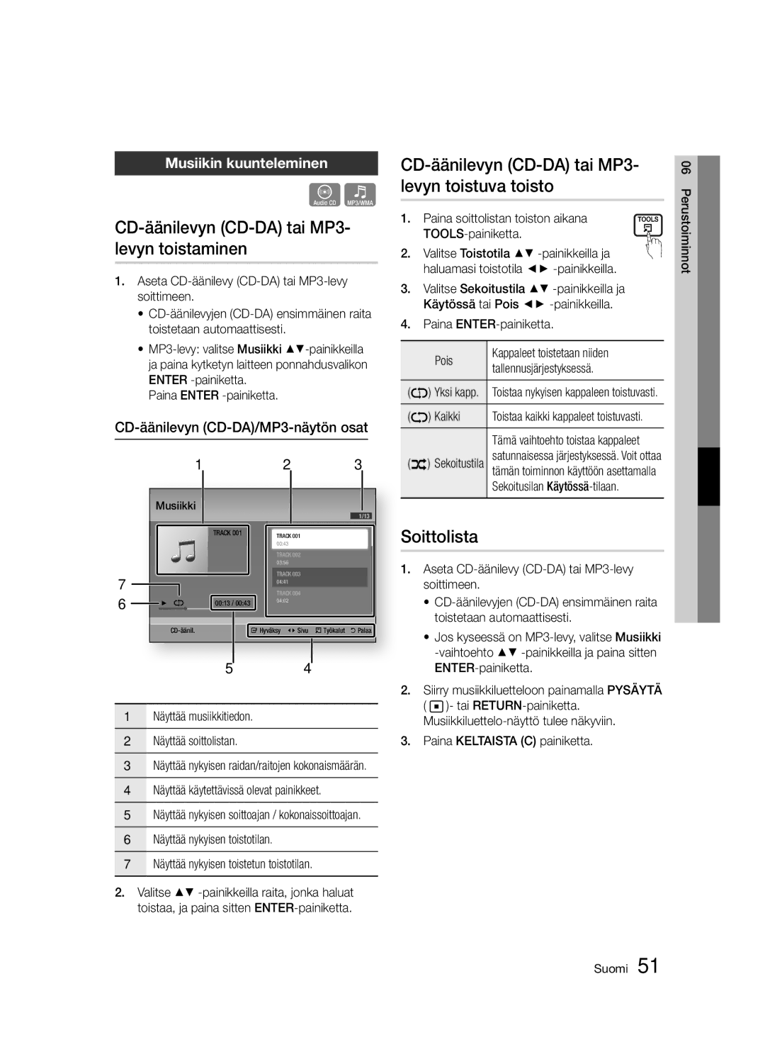 Samsung BD-D6500/XE manual CD-äänilevyn CD-DA tai MP3- levyn toistaminen, CD-äänilevyn CD-DA tai MP3- levyn toistuva toisto 