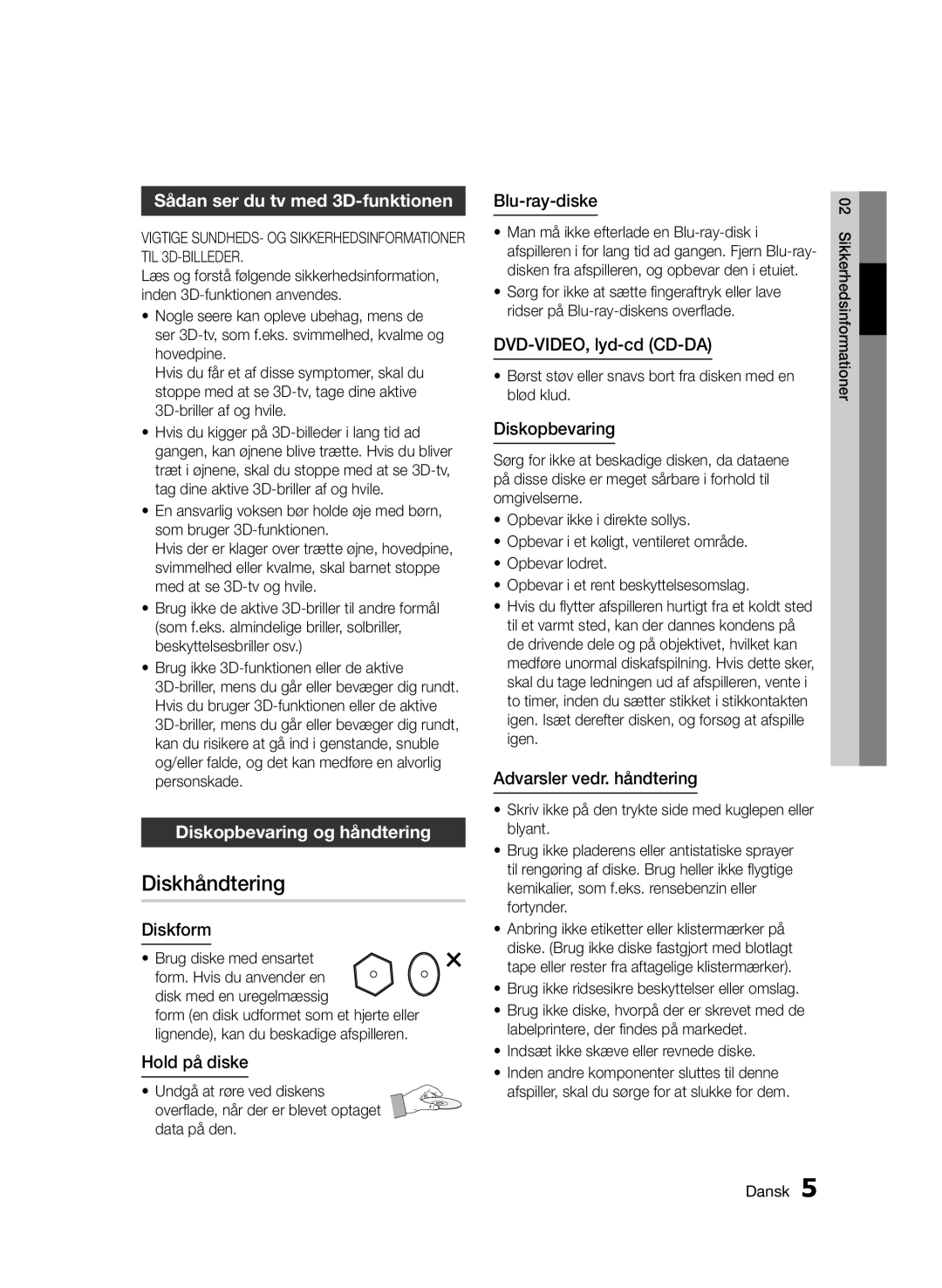 Samsung BD-D6500/XE manual Diskhåndtering, Sådan ser du tv med 3D-funktionen, Diskopbevaring og håndtering 