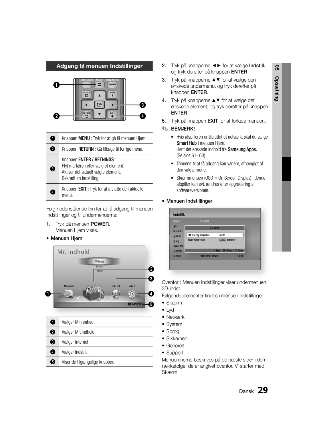 Samsung BD-D6500/XE manual Adgang til menuen Indstillinger, Flyt markøren eller vælg et element, Menuen Indstillinger 