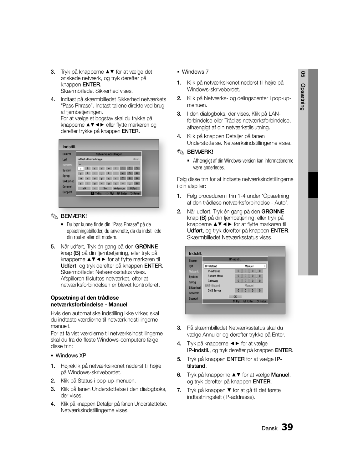 Samsung BD-D6500/XE manual Tryk på knappen Enter for at vælge IP- tilstand 