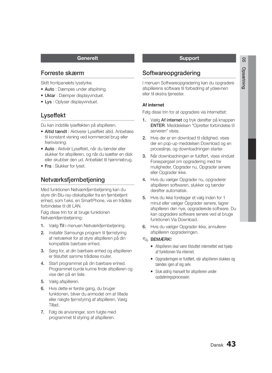 Samsung BD-D6500/XE manual Forreste skærm, Netværksfjernbetjening, Softwareopgradering, Support, Af internet 