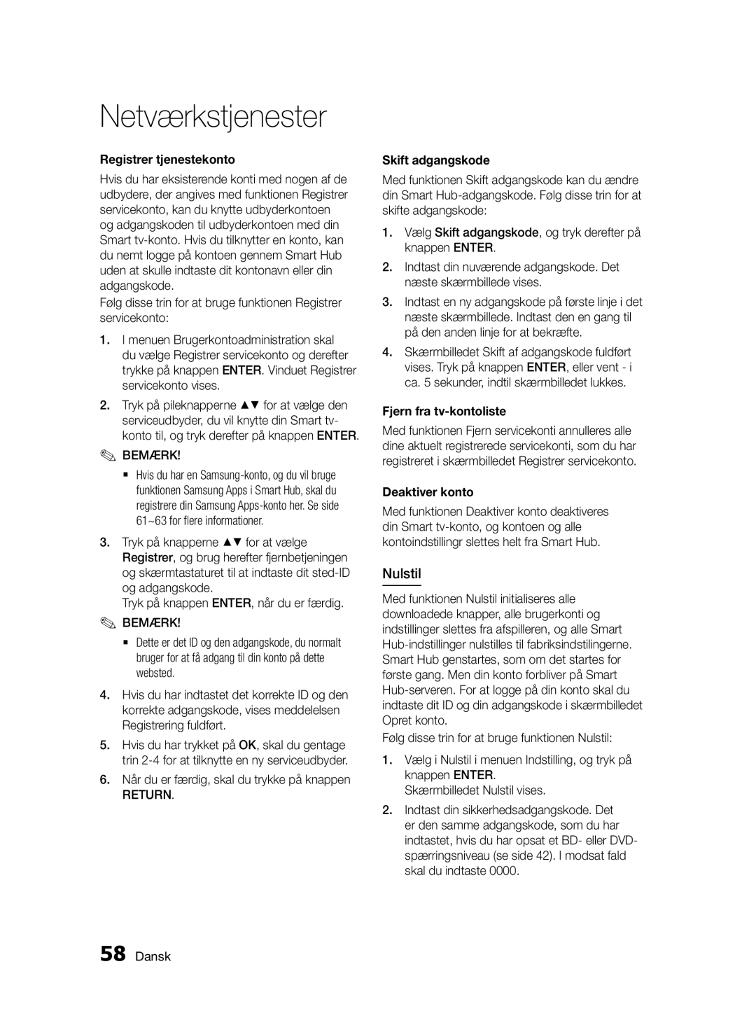 Samsung BD-D6500/XE manual Nulstil, Når du er færdig, skal du trykke på knappen, Return, Skift adgangskode 