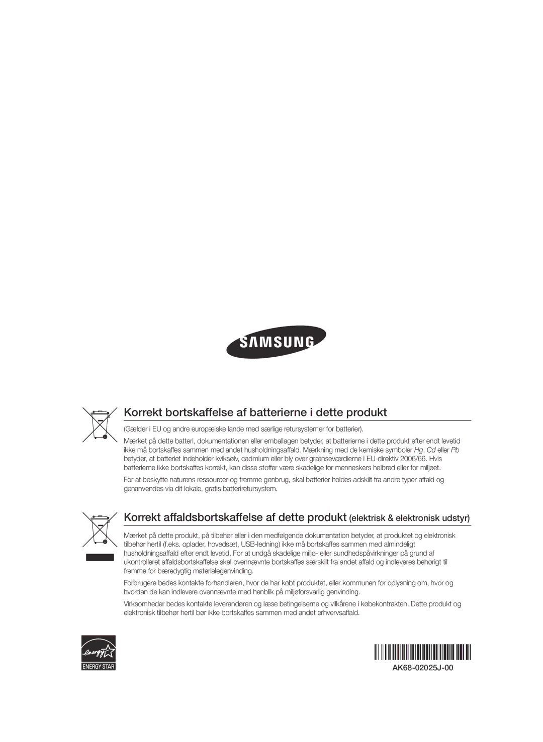 Samsung BD-D6500/XE manual Korrekt bortskaffelse af batterierne i dette produkt 