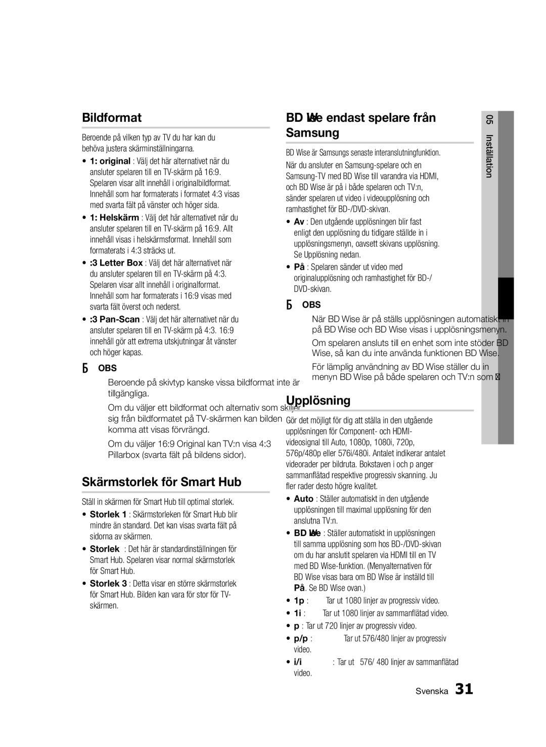 Samsung BD-D6500/XE manual Bildformat, Skärmstorlek för Smart Hub, BD Wise endast spelare från Samsung, Upplösning 