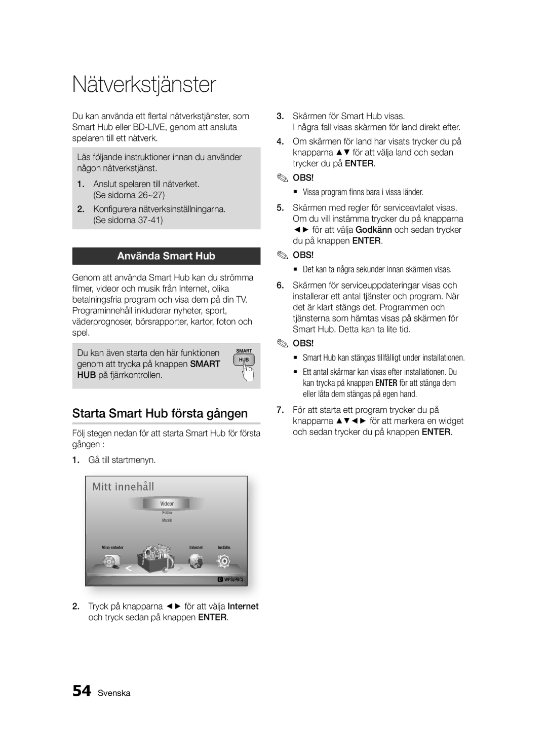 Samsung BD-D6500/XE manual Starta Smart Hub första gången, Använda Smart Hub 