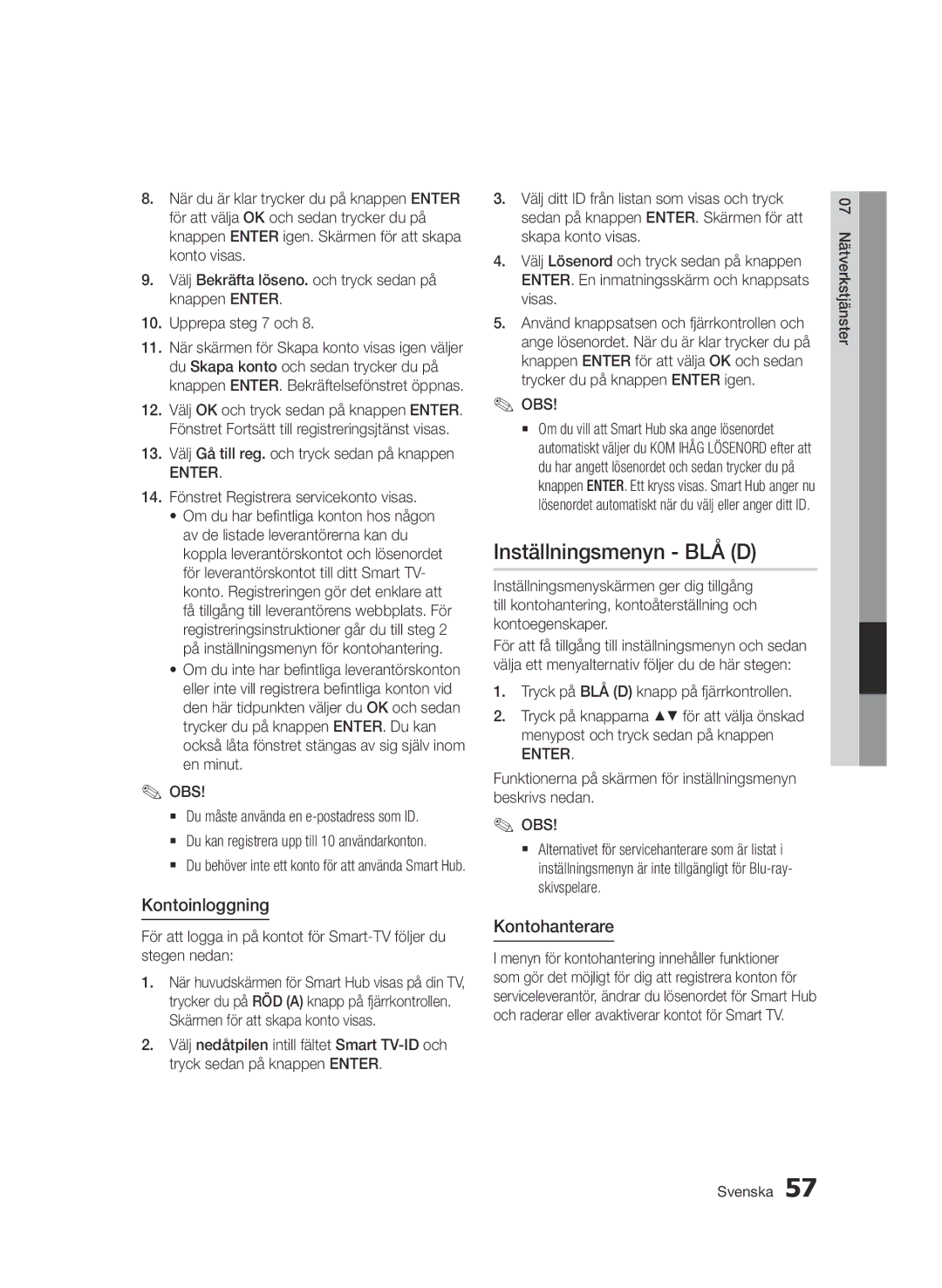 Samsung BD-D6500/XE manual Inställningsmenyn BLÅ D, Kontoinloggning, Kontohanterare 