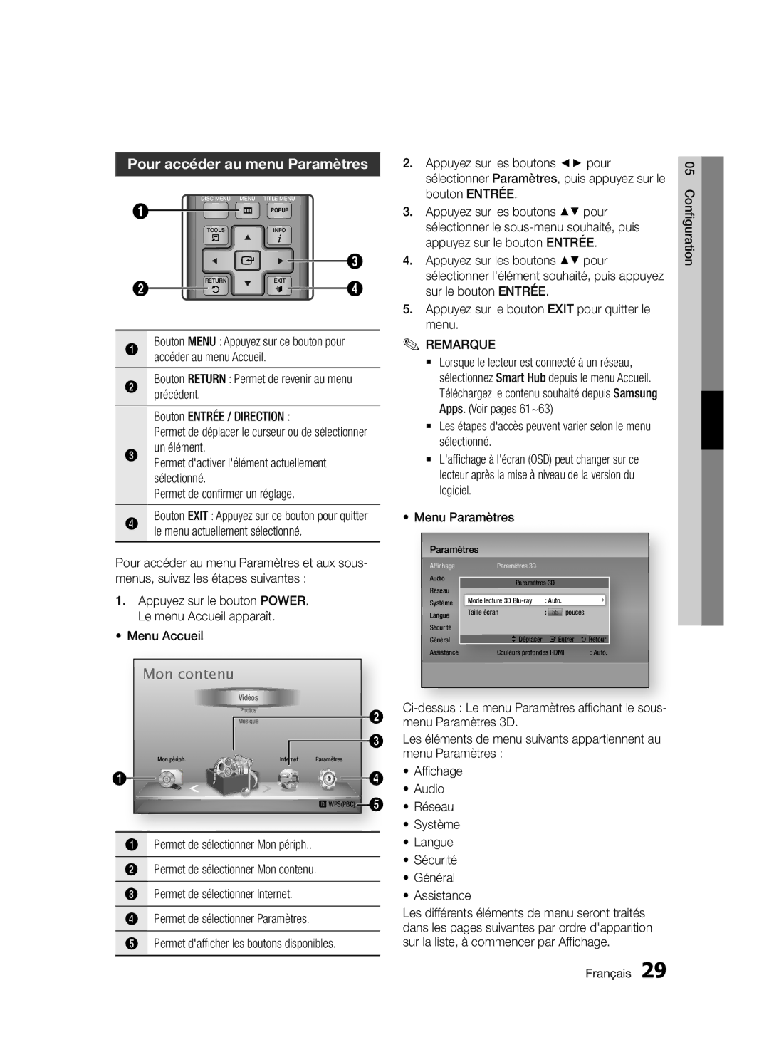 Samsung BD-D6500/XN, BD-D6500/ZA, BD-D6500/EN, BD-D6500/ZF, BD-D6500/XE manual Pour accéder au menu Paramètres 