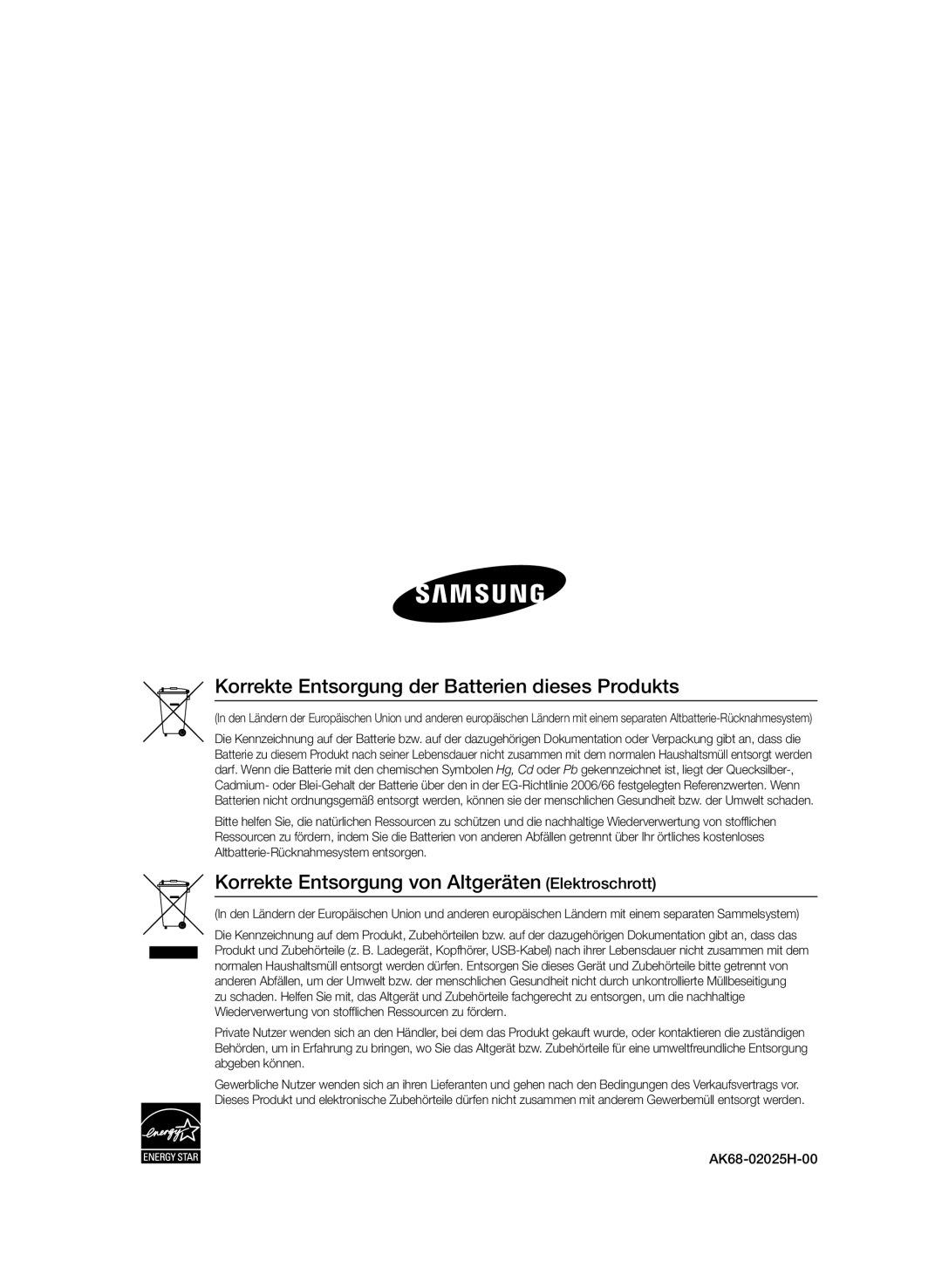 Samsung BD-D6500/ZF, BD-D6500/ZA, BD-D6500/XN, BD-D6500/EN, BD-D6500/XE Korrekte Entsorgung der Batterien dieses Produkts 