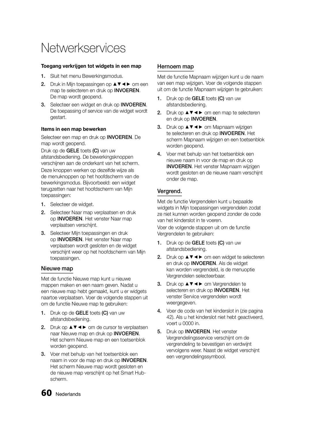 Samsung BD-D6500/ZF, BD-D6500/ZA, BD-D6500/XN Nieuwe map, Hernoem map, Vergrend, Toegang verkrijgen tot widgets in een map 