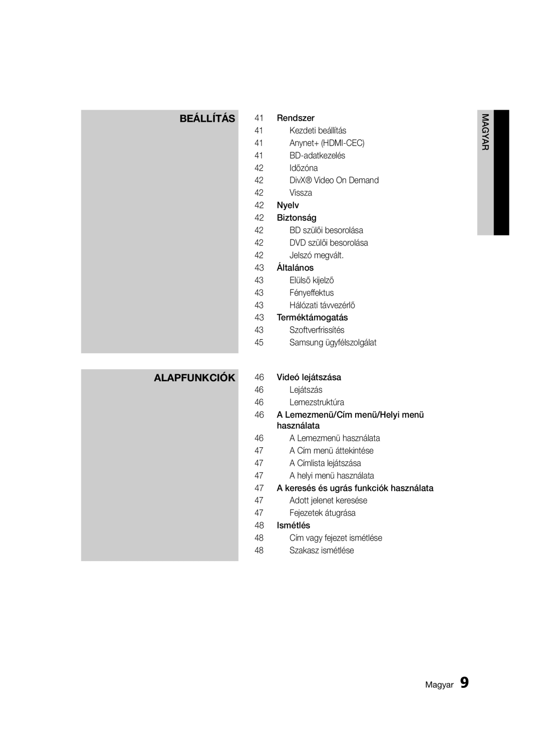 Samsung BD-D6500/XE, BD-D6500/ZA, BD-D6500/XN, BD-D6500/EN, BD-D6500/ZF manual Beállítás Alapfunkciók 