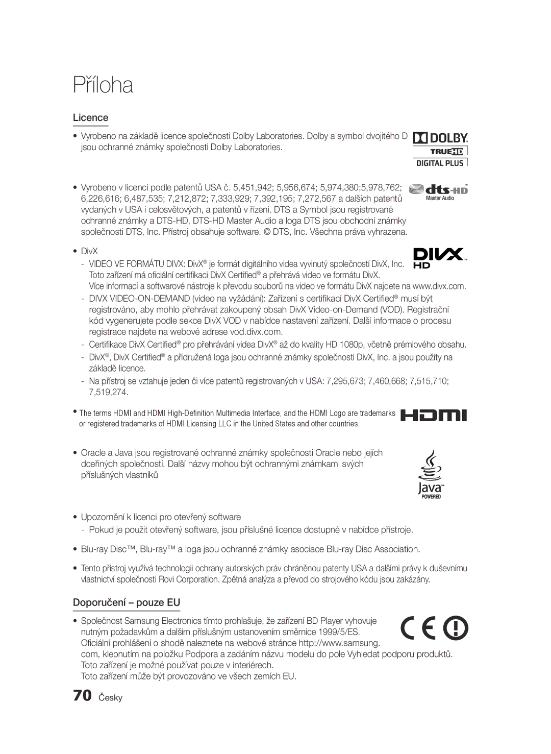 Samsung BD-D6500/EN, BD-D6500/ZA, BD-D6500/XN, BD-D6500/ZF, BD-D6500/XE manual Licence, Doporučení pouze EU, 70 Česky 