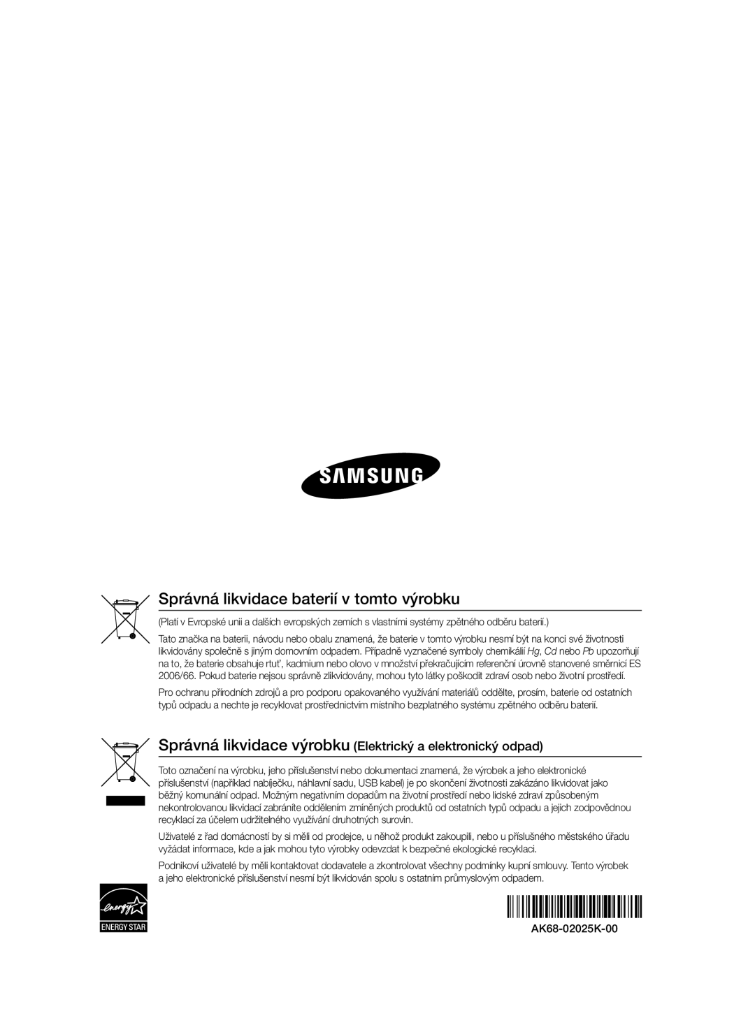 Samsung BD-D6500/XN Správná likvidace baterií v tomto výrobku, Správná likvidace výrobku Elektrický a elektronický odpad 