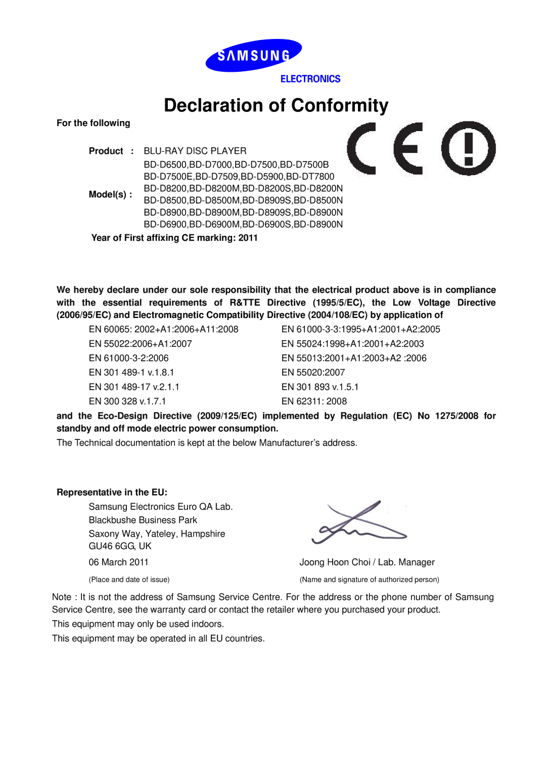 Samsung BD-D7000/ZA manual Declaration of Conformity, For the following Product Models, Representative in the EU 