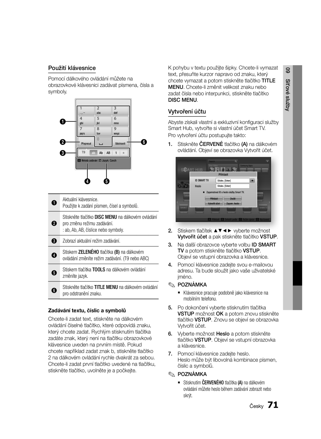 Samsung BD-D6900/EN, BD-D6900/ZF manual Použití klávesnice, Vytvoření účtu, Zadávání textu, číslic a symbolů, Disc Menu 