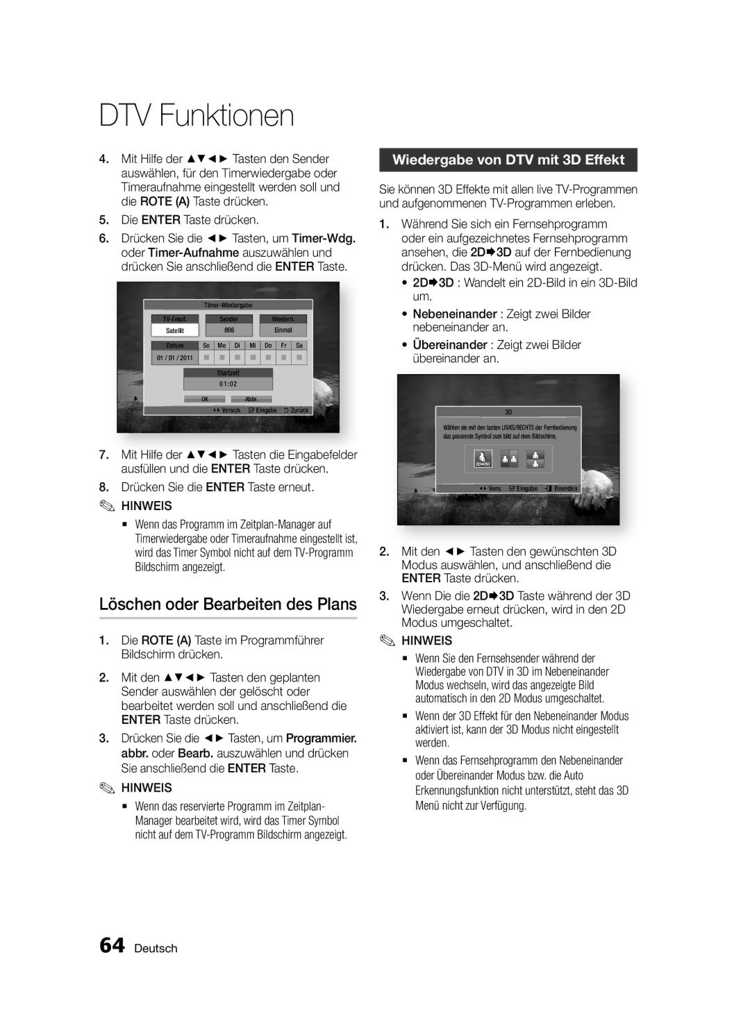 Samsung BD-D6900S/ZG manual Löschen oder Bearbeiten des Plans, Wiedergabe von DTV mit 3D Effekt 