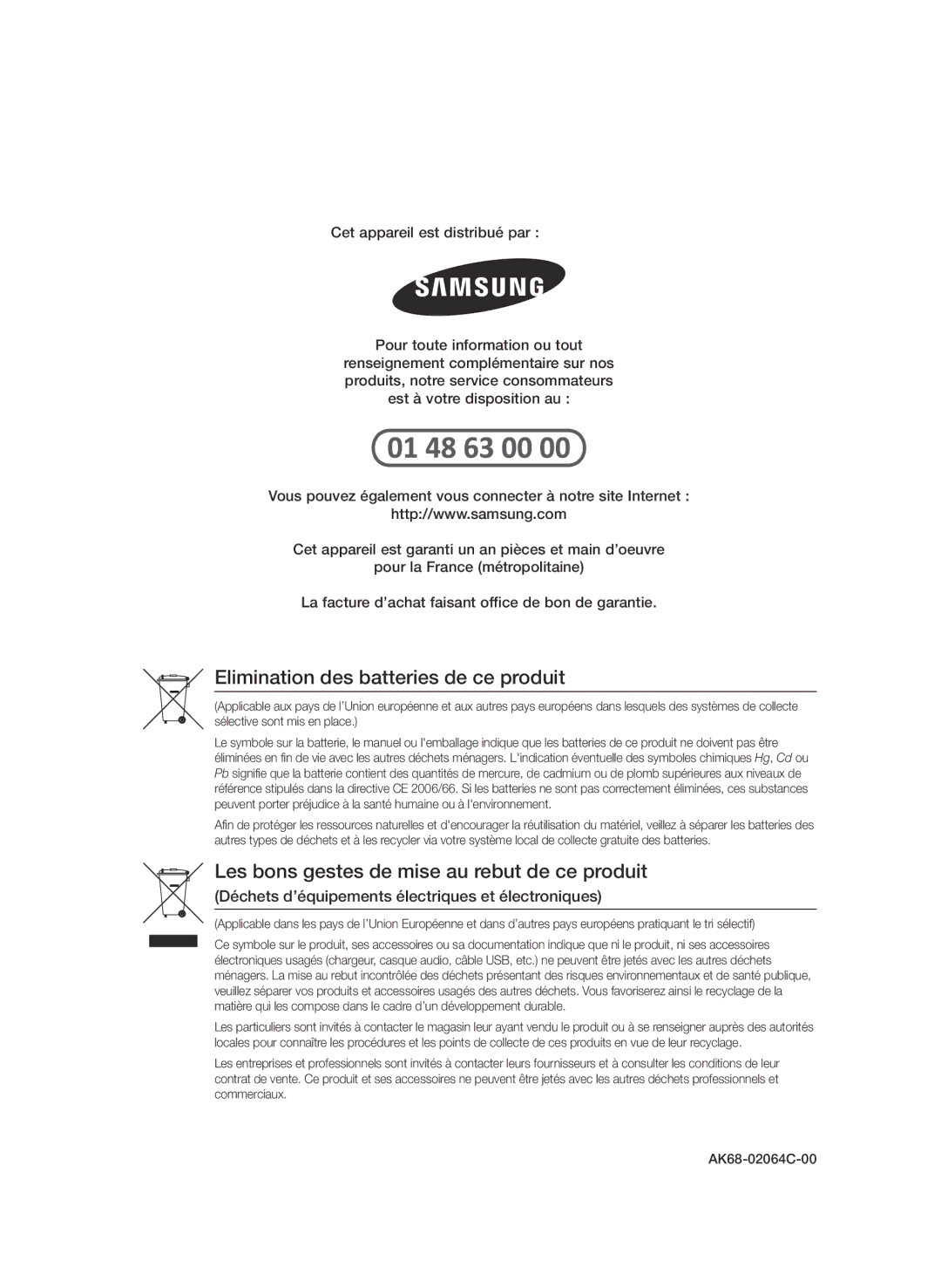 Samsung BD-D6900/XN, BD-D6900/EN, BD-D6900/ZF manual Elimination des batteries de ce produit 