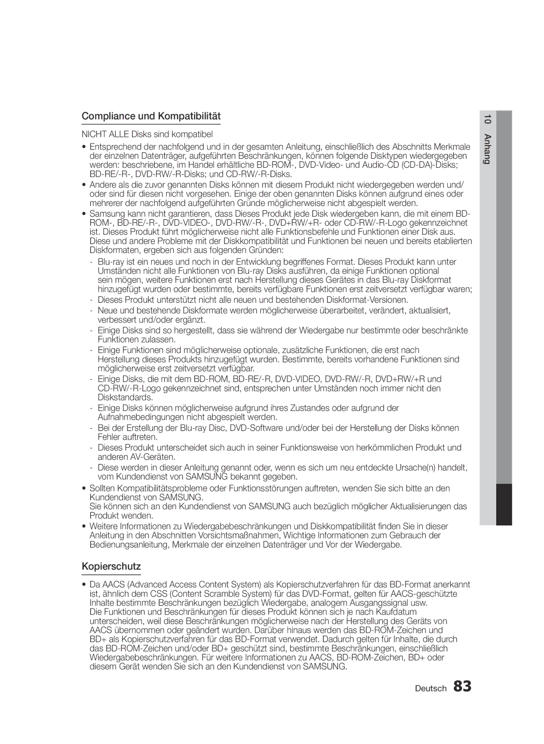 Samsung BD-D6900/ZF, BD-D6900/XN, BD-D6900/EN Compliance und Kompatibilität, Kopierschutz, Nicht Alle Disks sind kompatibel 