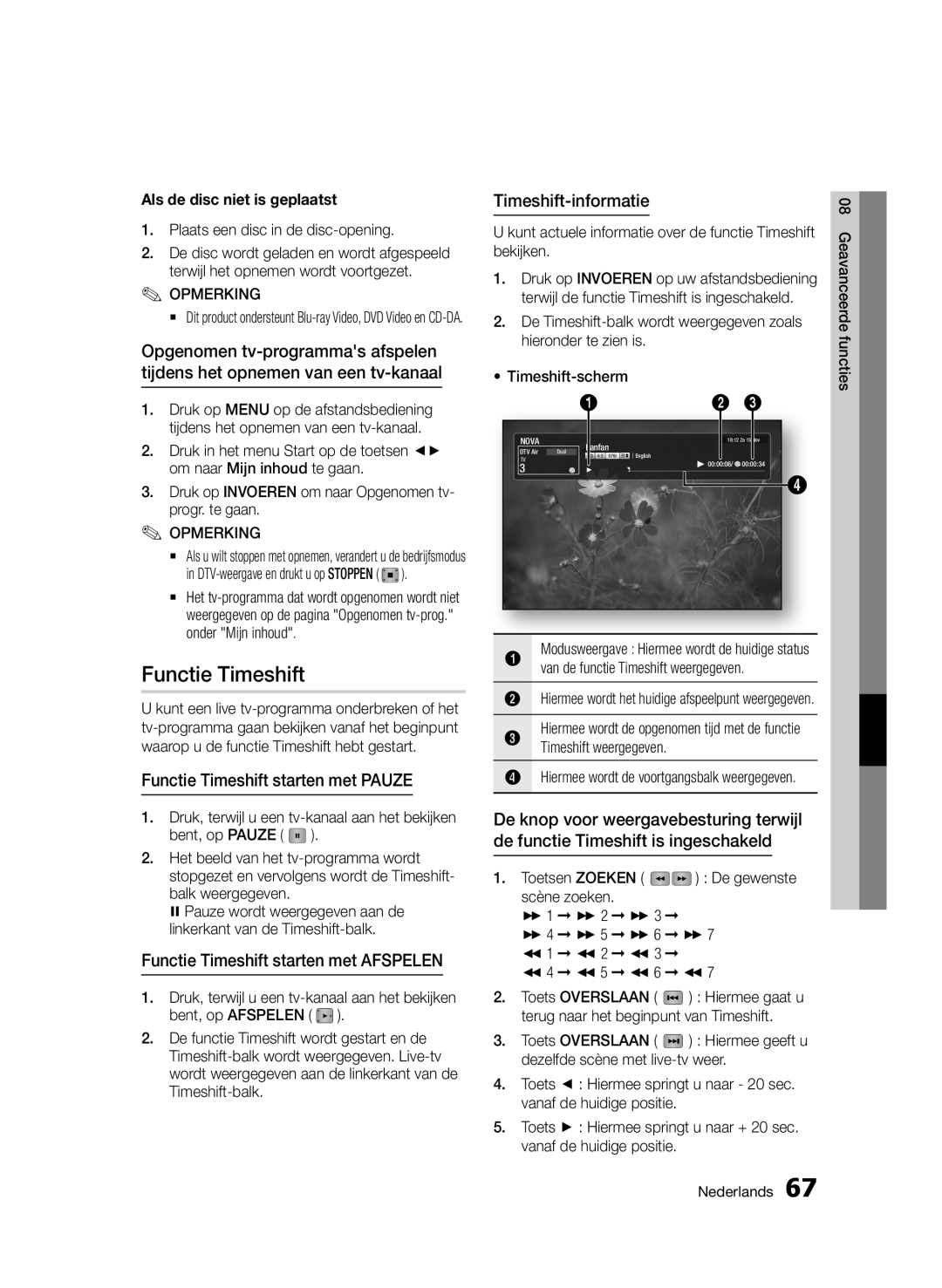 Samsung BD-D6900/XN Functie Timeshift starten met Pauze, Functie Timeshift starten met Afspelen, Timeshift-informatie 