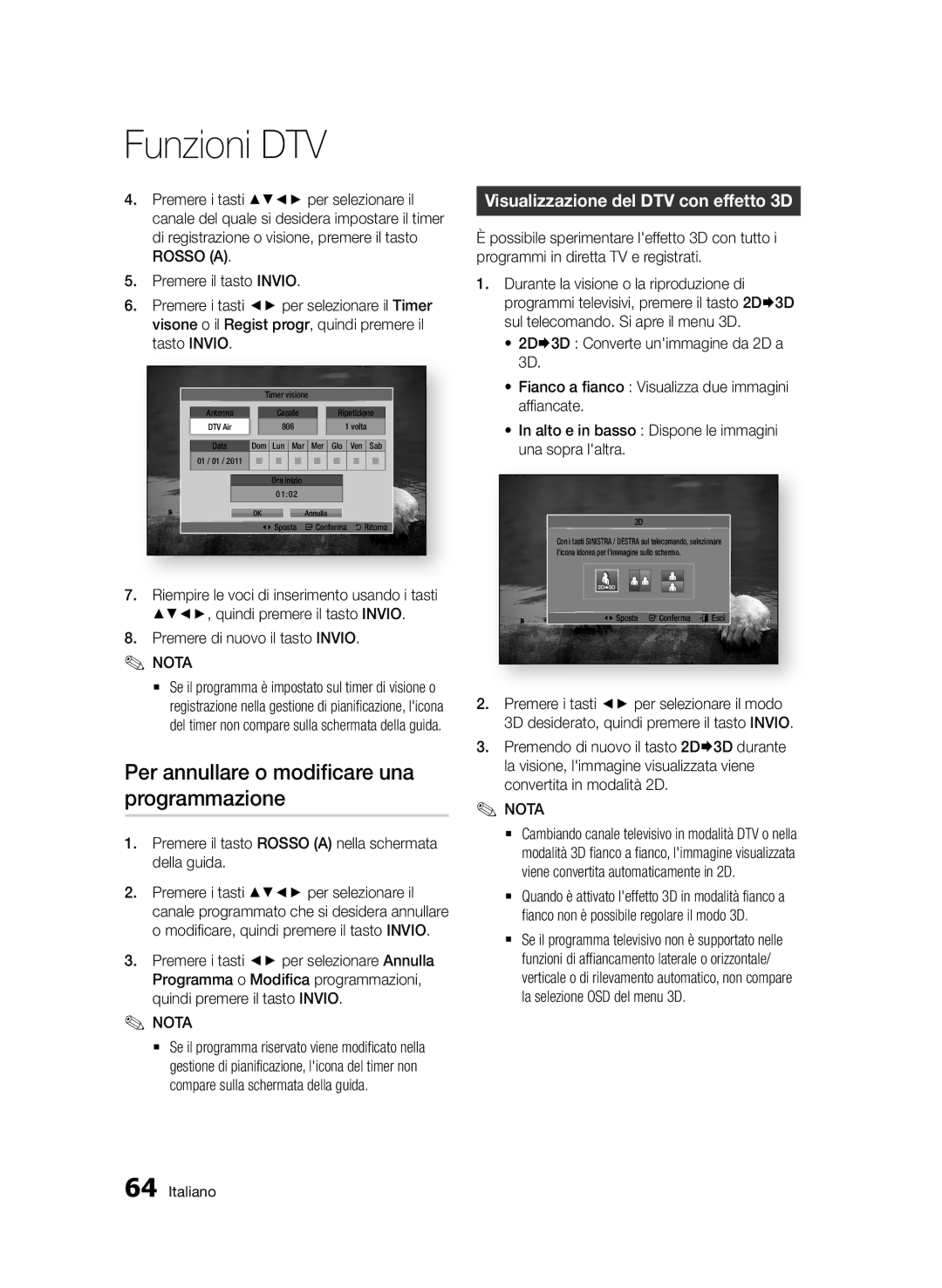 Samsung BD-D6900/ZF manual Per annullare o modificare una programmazione, Visualizzazione del DTV con effetto 3D 