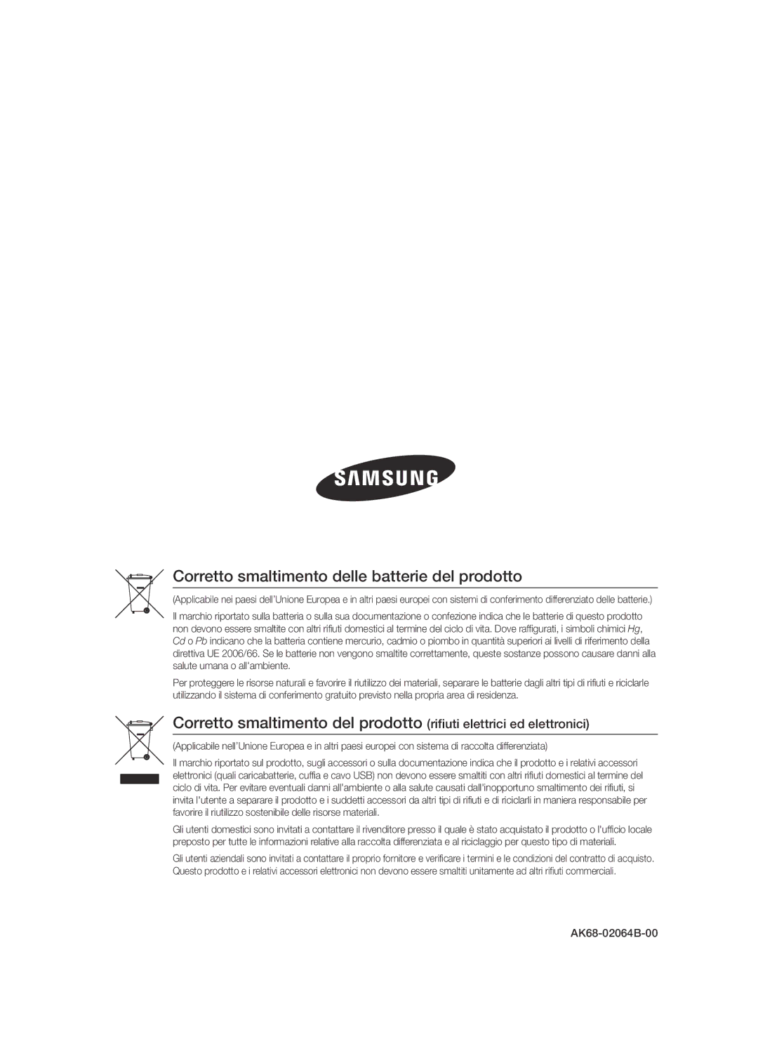 Samsung BD-D6900/ZF manual Corretto smaltimento delle batterie del prodotto 