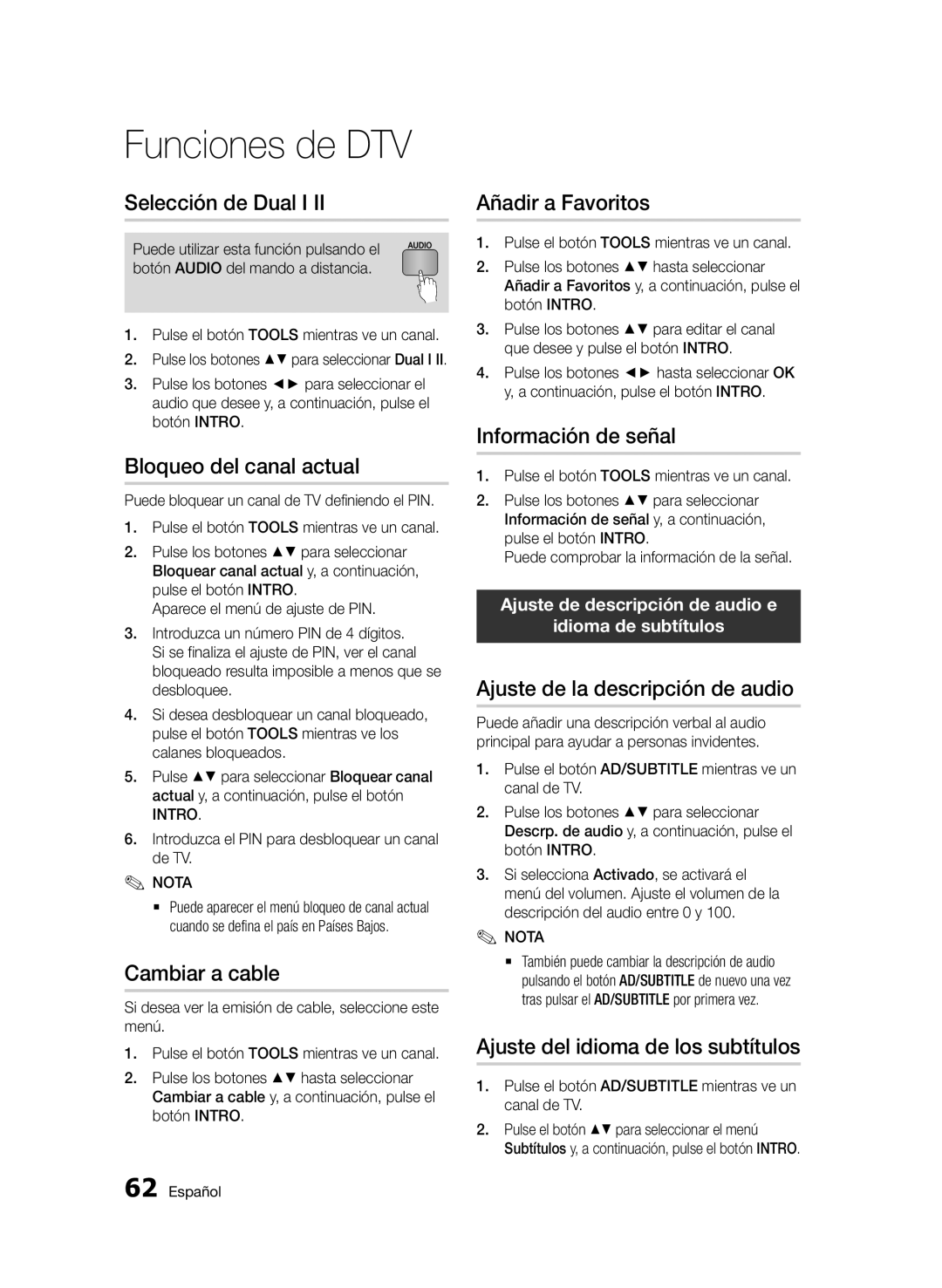 Samsung BD-D6900/ZF manual Selección de Dual I, Bloqueo del canal actual, Cambiar a cable, Añadir a Favoritos 