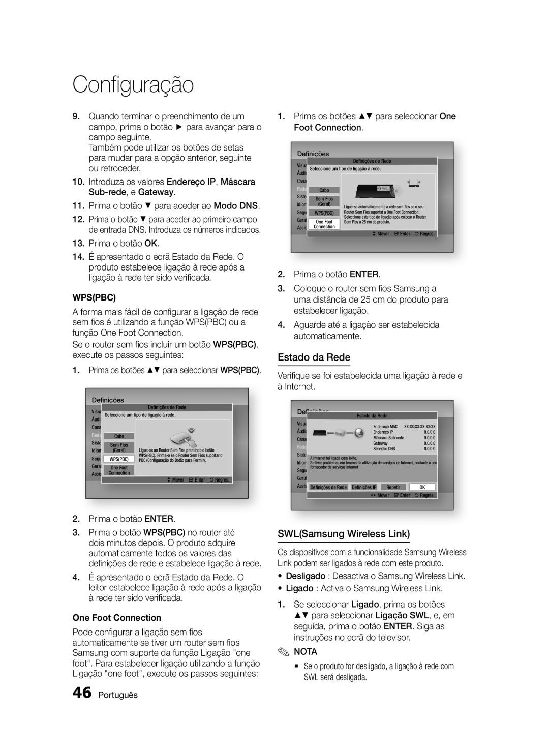 Samsung BD-D6900/ZF manual Estado da Rede, Prima o botão OK, Prima os botões para seleccionar One Foot Connection 