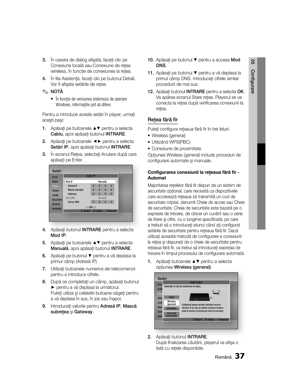 Samsung BD-D7000/EN manual Reţea fără fir, Apăsaţi butonul Intrare pentru a selecta Mod IP 