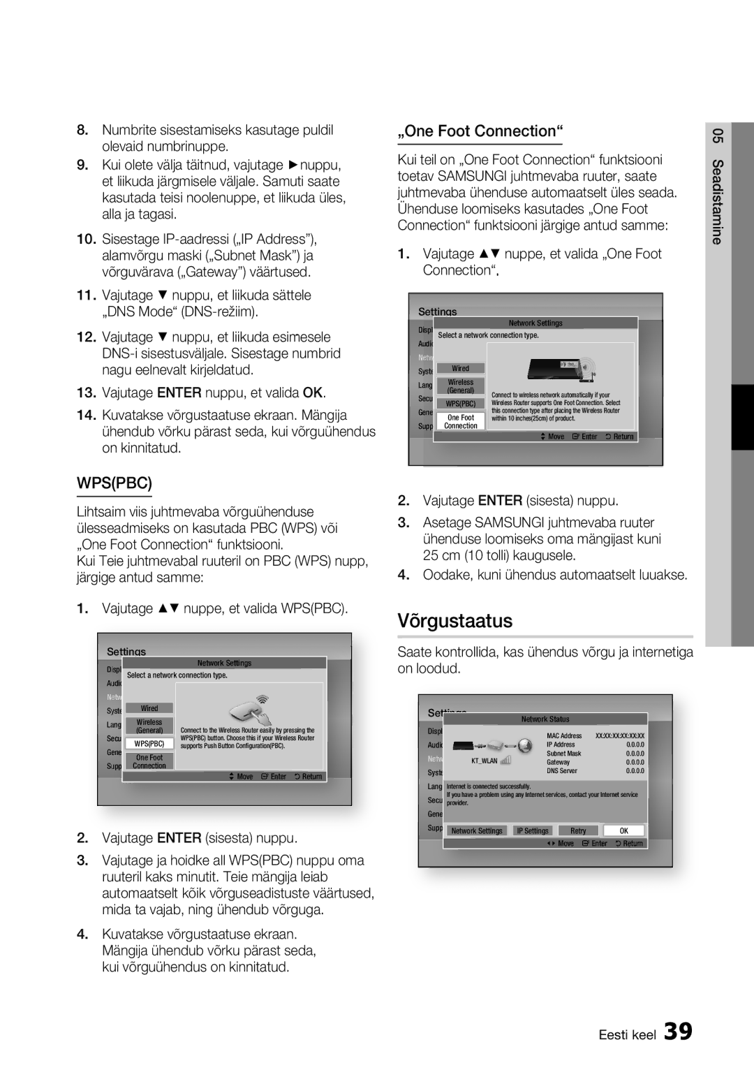 Samsung BD-D7000/EN manual Võrgustaatus, Kui teil on „One Foot Connection funktsiooni 