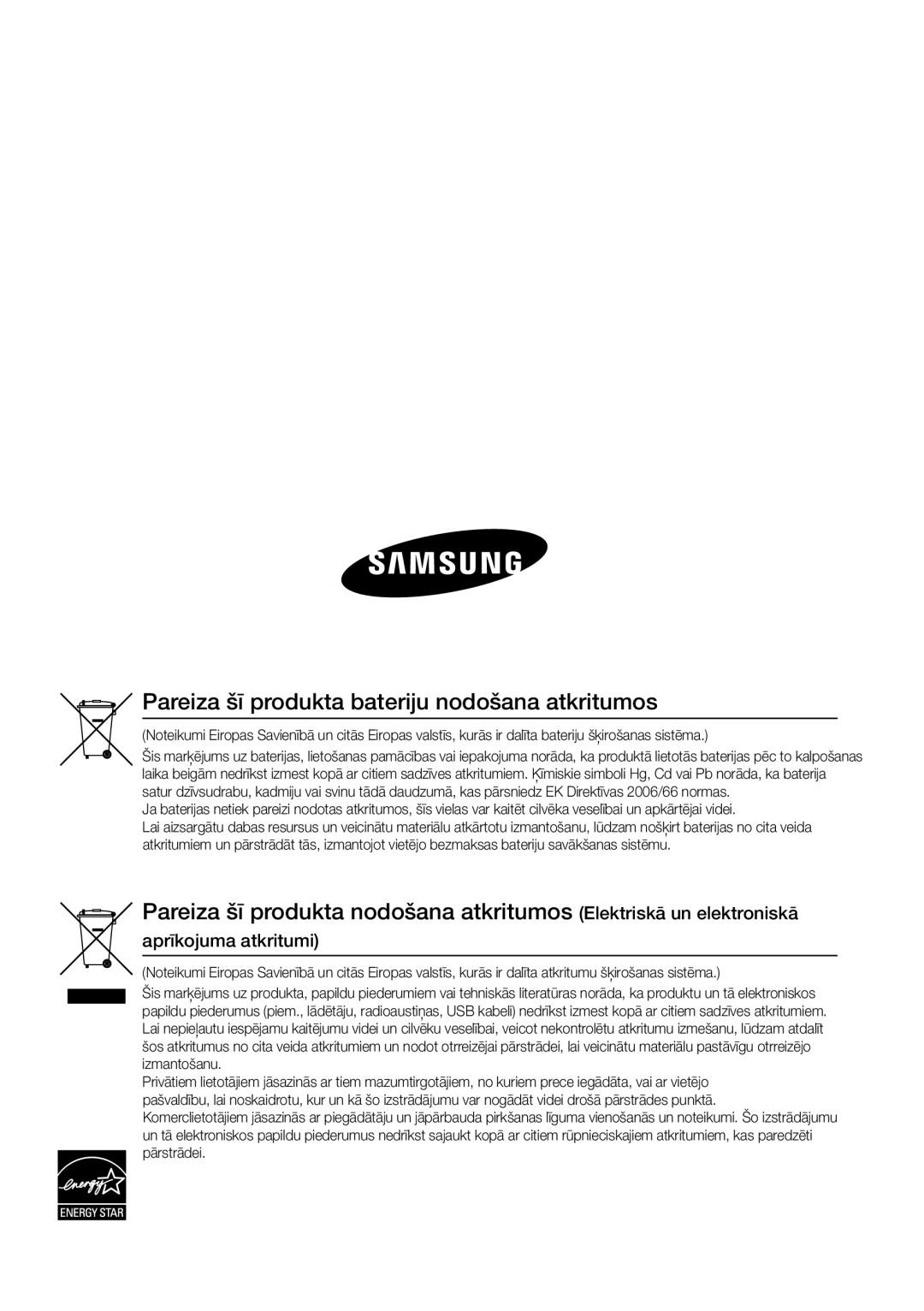 Samsung BD-D7000/EN manual Pareiza šī produkta bateriju nodošana atkritumos, Aprīkojuma atkritumi 