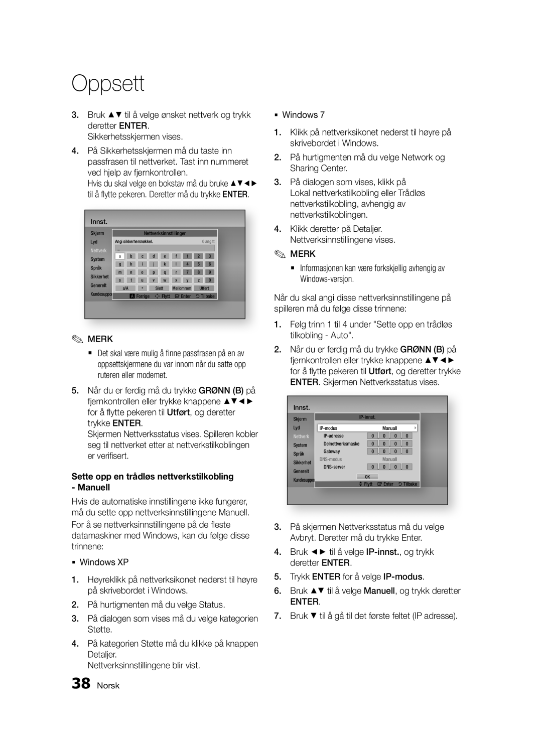 Samsung BD-D7000/XE manual Sette opp en trådløs nettverkstilkobling Manuell, Bruk til å gå til det første feltet IP adresse 