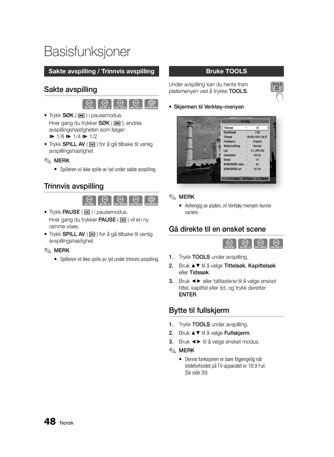 Samsung BD-D7000/XE manual Sakte avspilling, Trinnvis avspilling, Gå direkte til en ønsket scene, Bytte til fullskjerm 