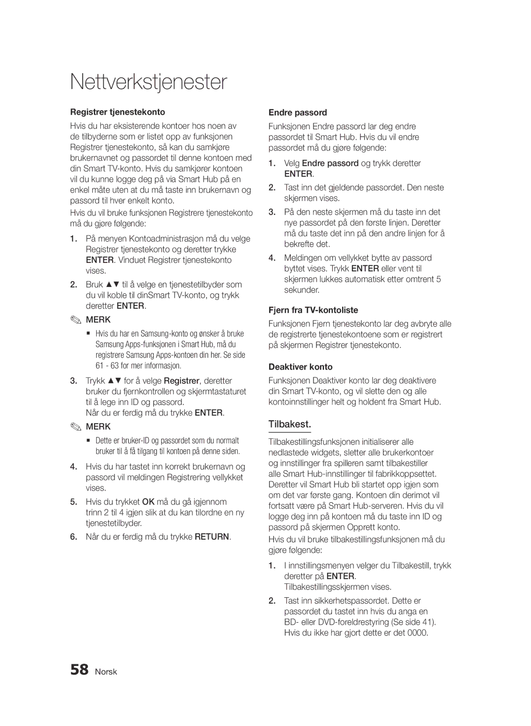 Samsung BD-D7000/XE manual Tilbakest, Registrer tjenestekonto, Endre passord, Fjern fra TV-kontoliste, Deaktiver konto 