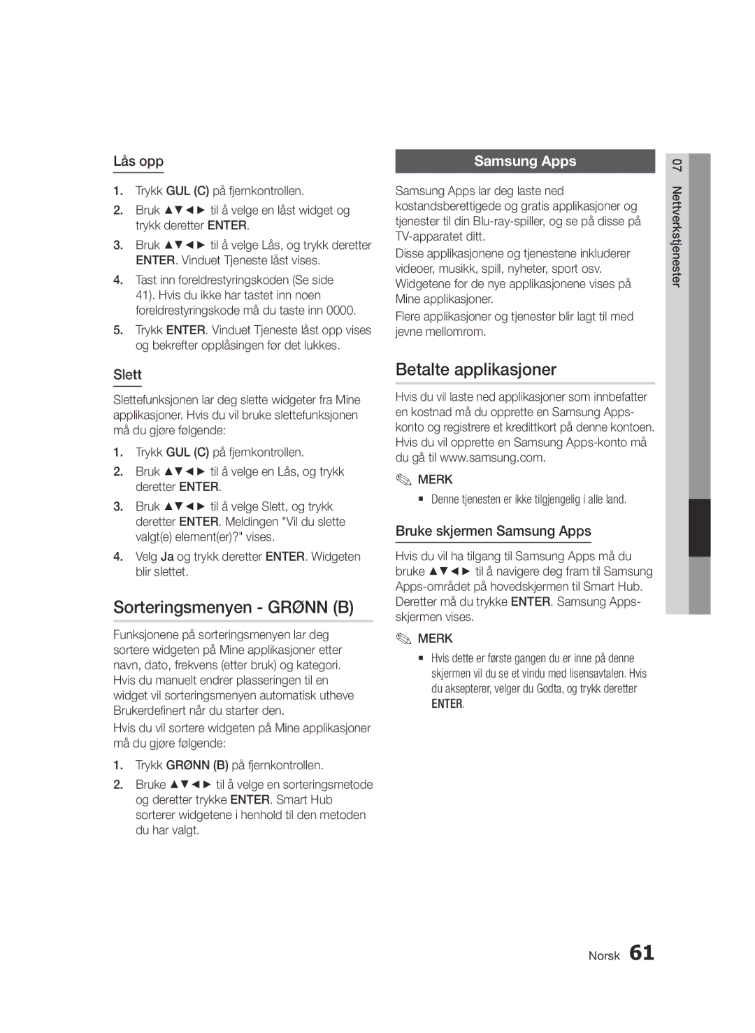 Samsung BD-D7000/XE manual Sorteringsmenyen Grønn B, Betalte applikasjoner, Lås opp, Slett, Bruke skjermen Samsung Apps 