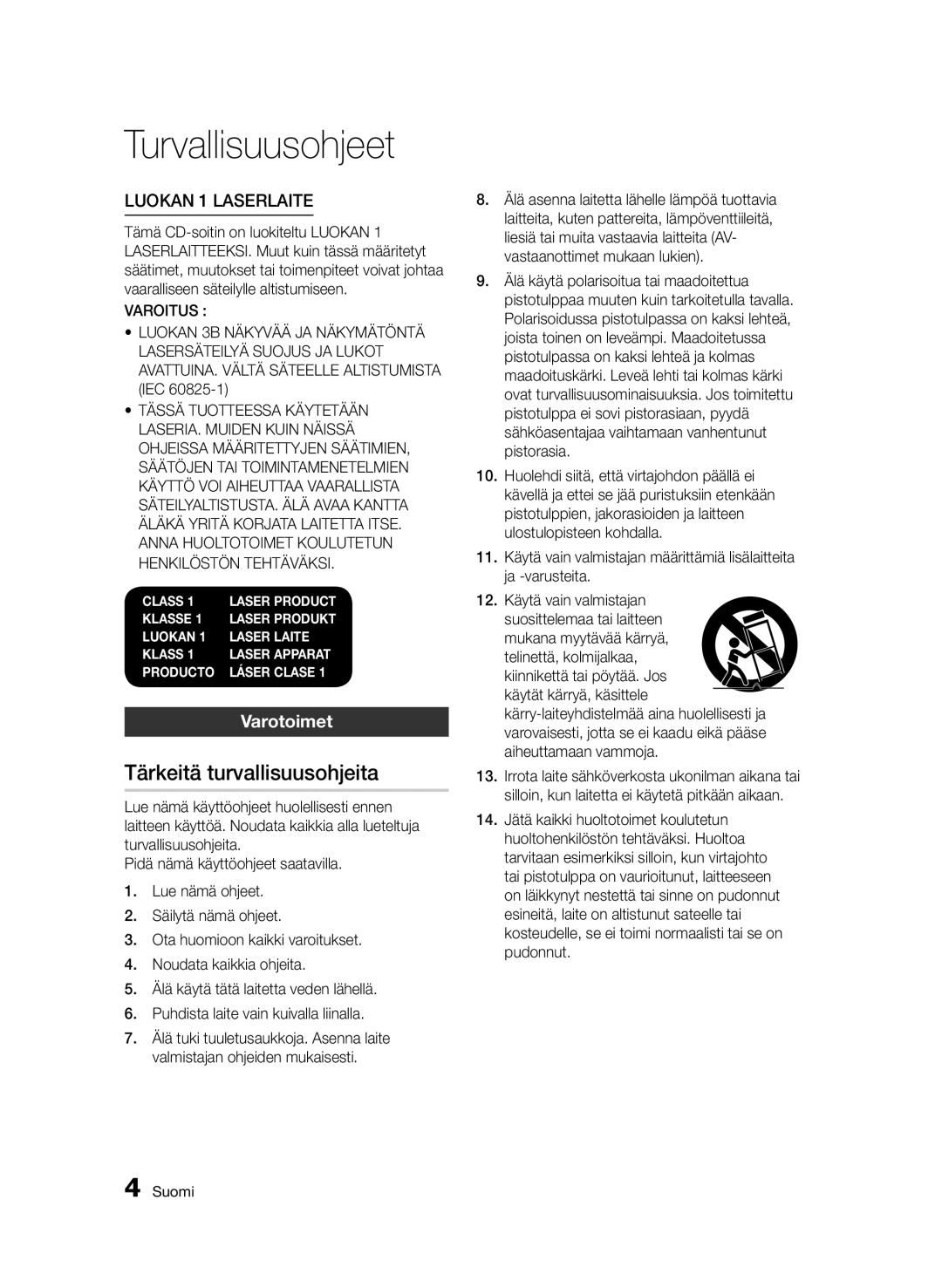 Samsung BD-D7000/XE manual Tärkeitä turvallisuusohjeita, Varotoimet 