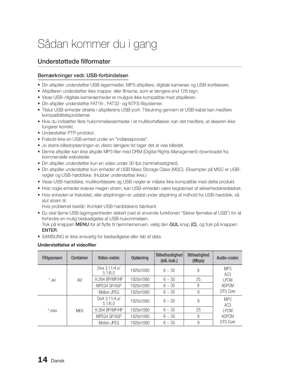 Samsung BD-D7000/XE manual Understøttede filformater, Bemærkninger vedr. USB-forbindelsen, Understøttelse af videofiler 