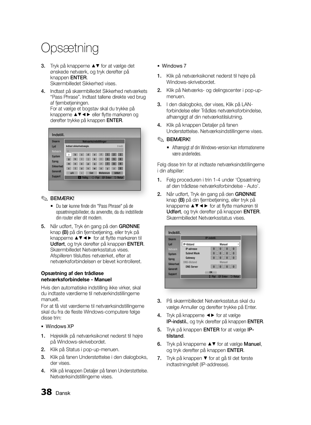 Samsung BD-D7000/XE manual Tryk på knappen Enter for at vælge IP- tilstand 