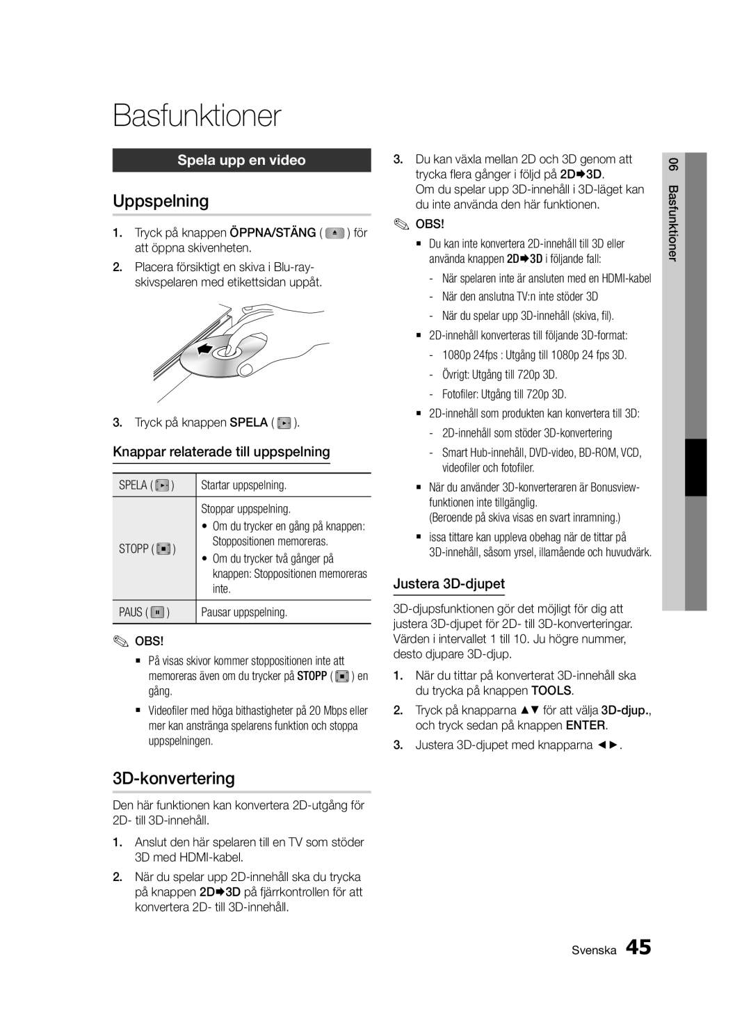 Samsung BD-D7000/XE manual Basfunktioner, Uppspelning, 3D-konvertering, Spela upp en video 