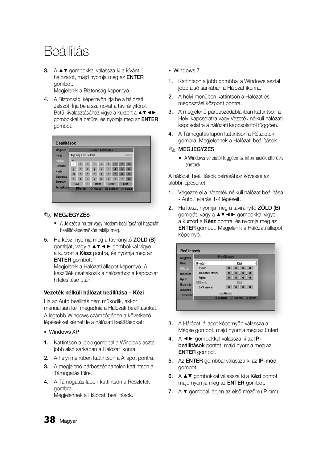 Samsung BD-D7000/XE, BD-D7000/XN, BD-D7000/EN Vezeték nélküli hálózat beállítása Kézi, Gombbal lépjen az első mezőre IP cím 