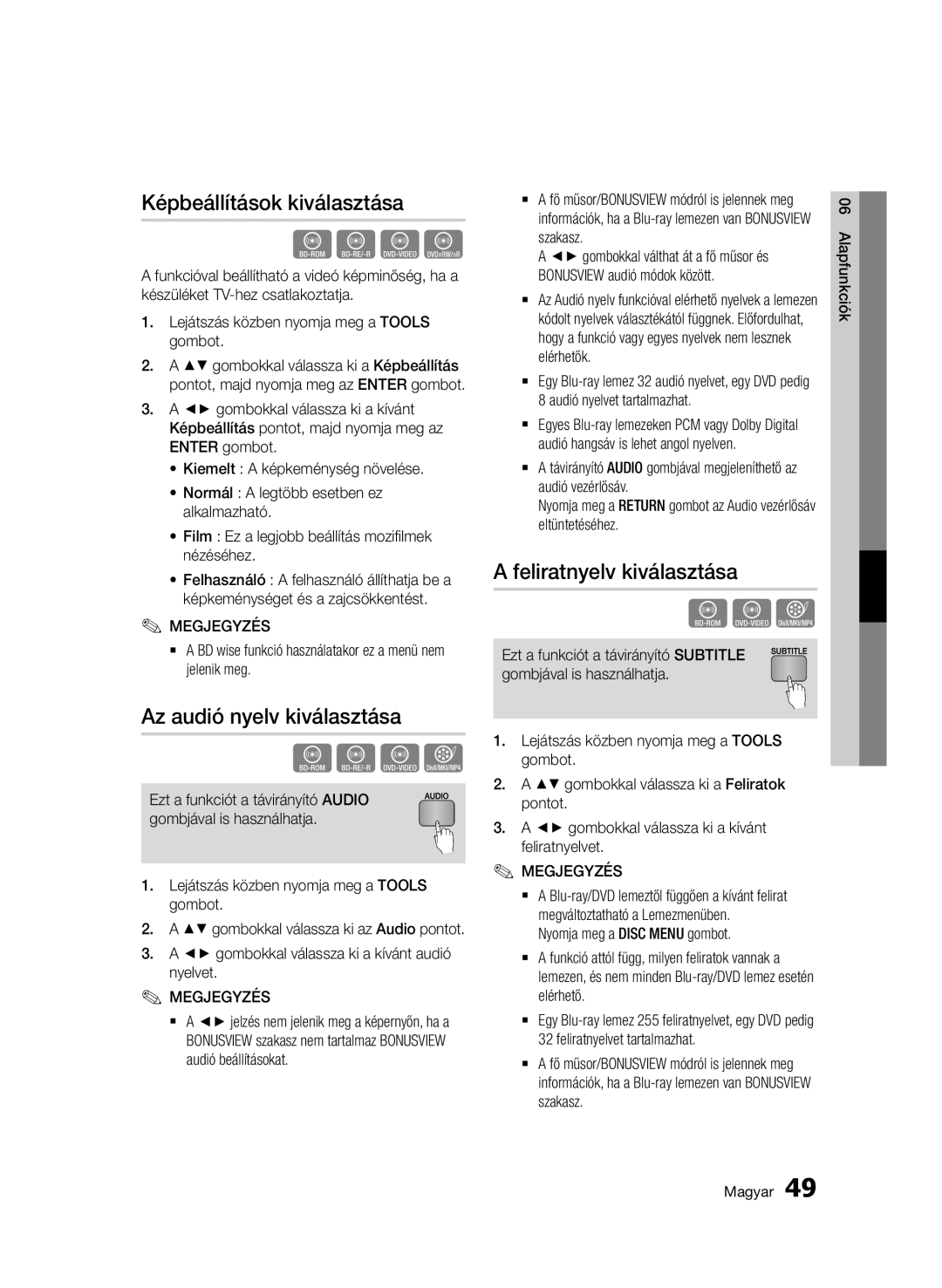 Samsung BD-D7000/ZF, BD-D7000/XN manual Képbeállítások kiválasztása, Az audió nyelv kiválasztása, Feliratnyelv kiválasztása 