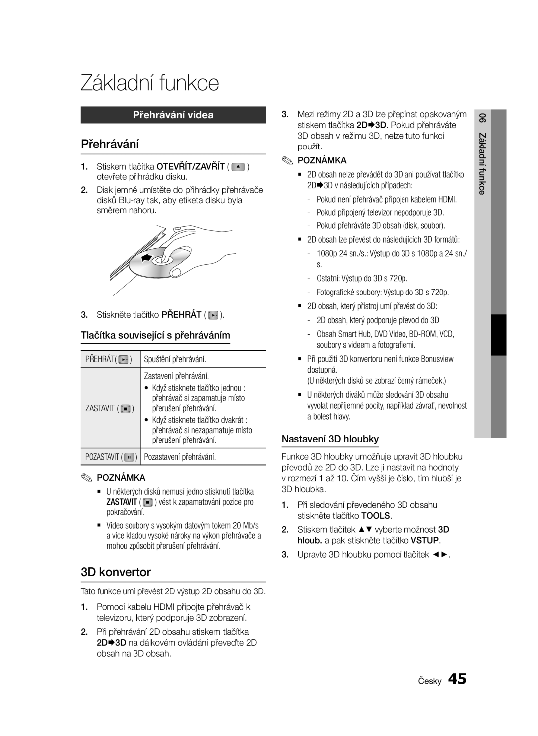 Samsung BD-D7000/ZF, BD-D7000/XN, BD-D7000/EN, BD-D7000/XE manual Základní funkce, 3D konvertor, Přehrávání videa 