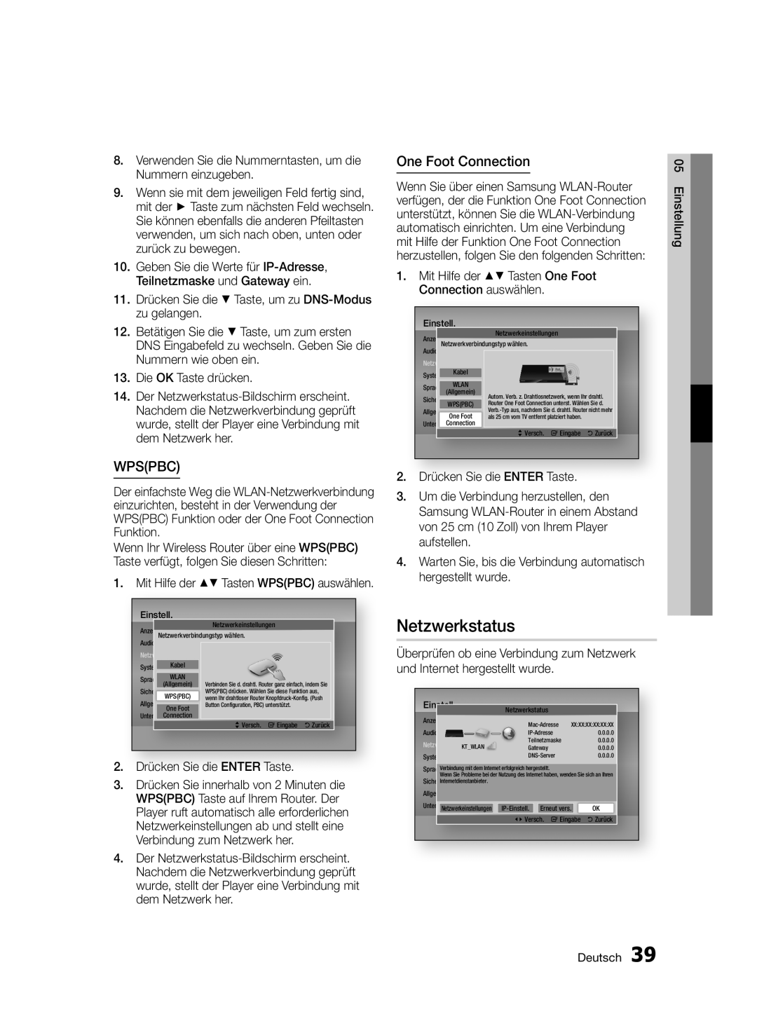 Samsung BD-D7000/XE manual Netzwerkstatus, One Foot Connection, Verwenden Sie die Nummerntasten, um die Nummern einzugeben 