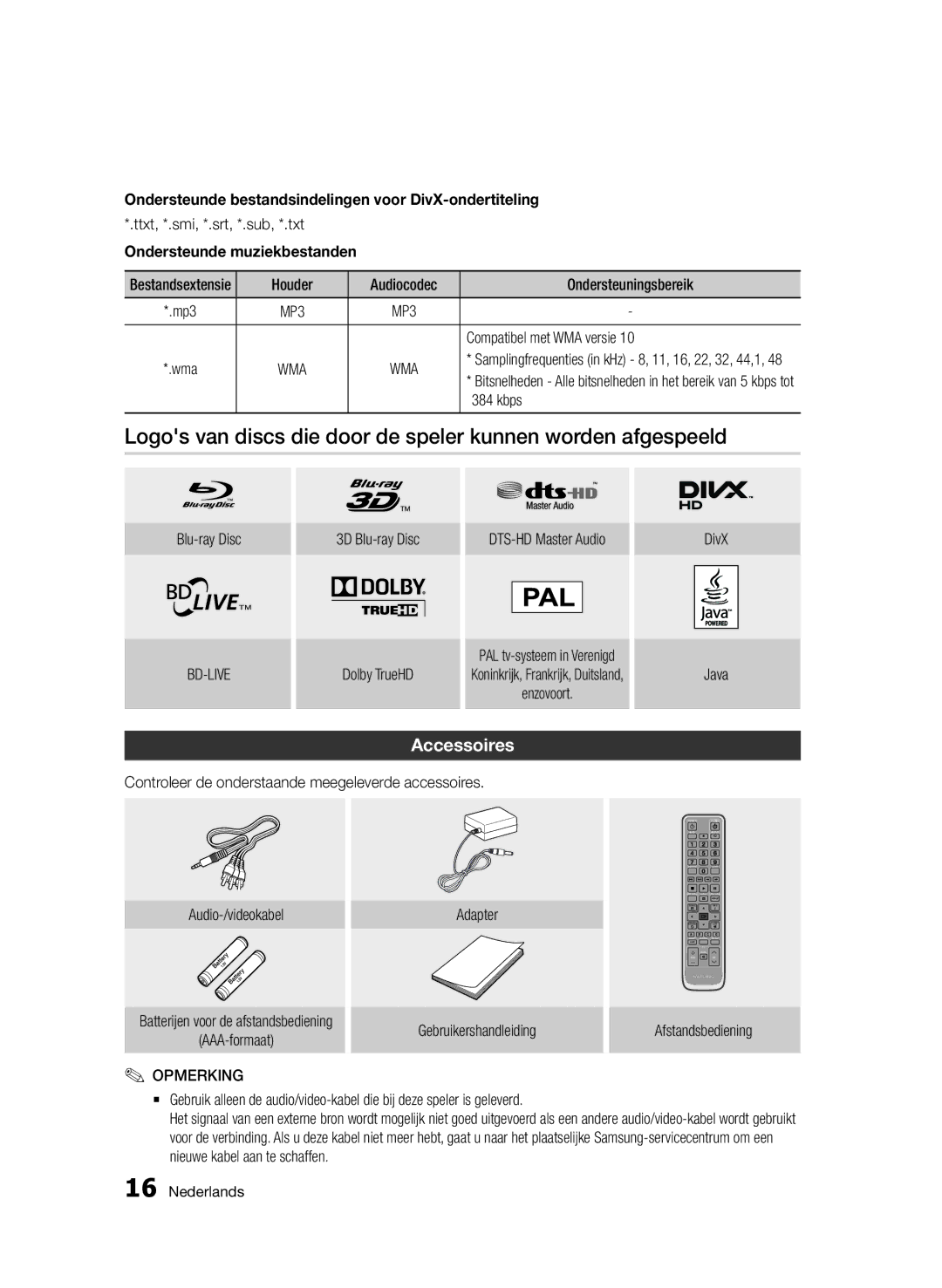 Samsung BD-D7000/ZF, BD-D7000/XN Logos van discs die door de speler kunnen worden afgespeeld, Ondersteunde muziekbestanden 