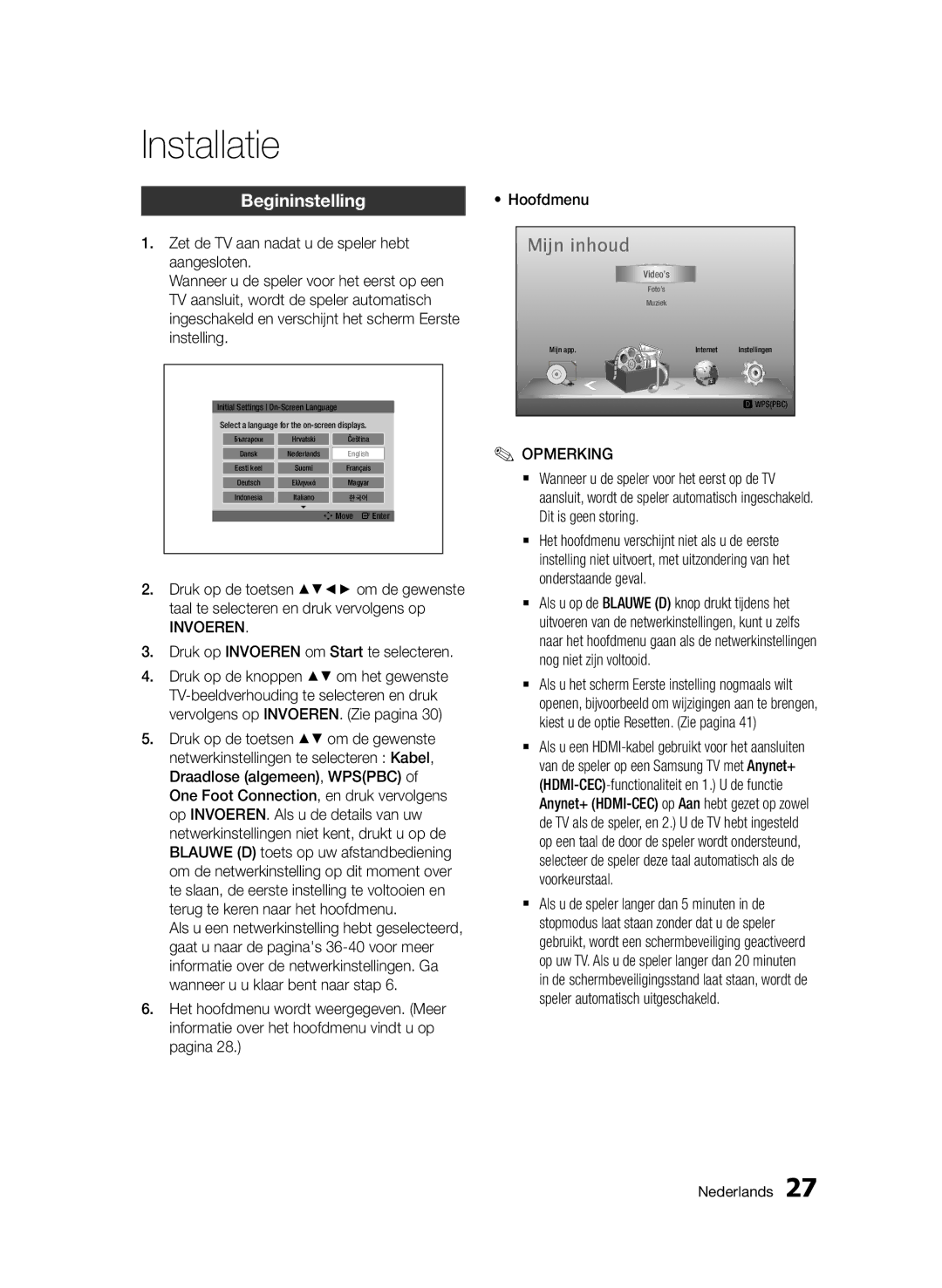 Samsung BD-D7000/EN, BD-D7000/XN, BD-D7000/ZF Installatie, Begininstelling, Druk op Invoeren om Start te selecteren 