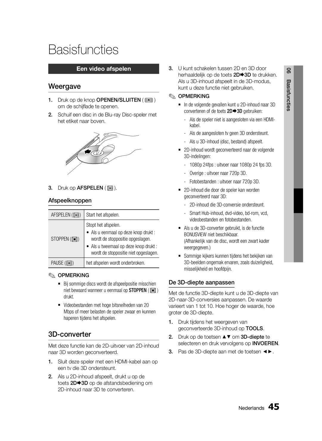 Samsung BD-D7000/XE, BD-D7000/XN, BD-D7000/EN, BD-D7000/ZF manual Basisfuncties, Weergave, 3D-converter, Een video afspelen 